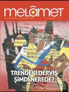 Melamet İki Aylık Edebiyat Sanat ve Düşünce Dergisi Sayı: 4 Eylül-Ekim 2015