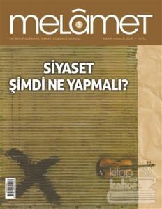Melamet İki Aylık Edebiyat Sanat ve Düşünce Dergisi Sayı: 5 Kasım-Aralık 2015