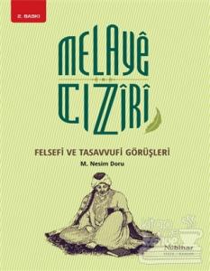 Melaye Cıziri Felsefi ve Tasavvufi Görüşleri