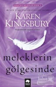 Meleklerin Gölgesinde