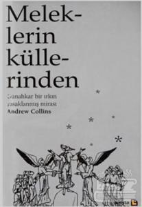 Meleklerin Küllerinden