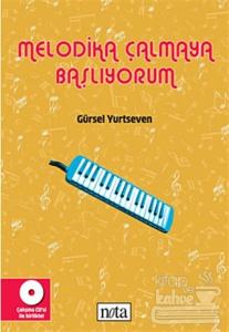 Melodika Çalmaya Başlıyorum