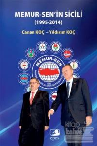 Memur-Sen'in Sicili (1995-2014)