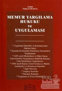 Memur Yargılama Hukuku ve Uygulaması