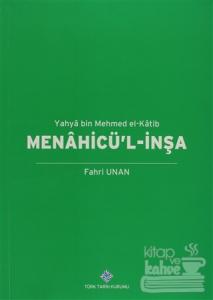 Menahicü'l-İnşa - Yahya Bin Mehmed El-Katib