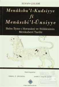 Menakıbu'l-Kudsiyye Fi Menasıbi'l-Ünsiyye