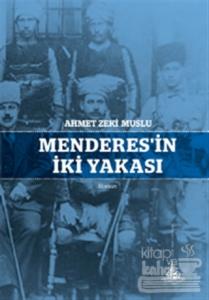 Menderes'in İki Yakası