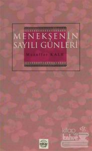 Menekşenin Sayılı Günleri