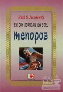 Menopoz En Çok Sorulan 150 Soru