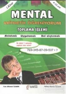 Mental Aritmetik Öğreniyorum 2. Kitap - Toplama İşlemi