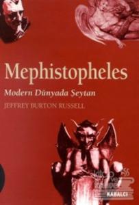 Mephistopheles Modern Dünyada Şeytan