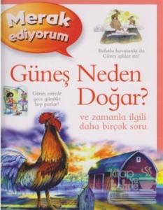 Merak Ediyorum - Güneş Neden Doğar?