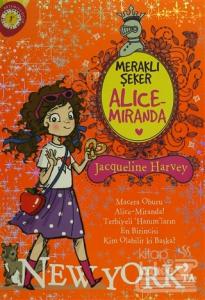 Meraklı Şeker Alice Miranda New York'ta