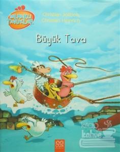 Meraklı Tavuklar - Büyük Tava