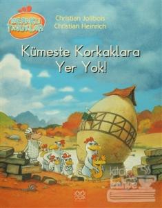 Meraklı Tavuklar - Kümeste Korkaklara Yer Yok!