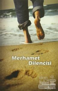 Merhamet Dilencisi