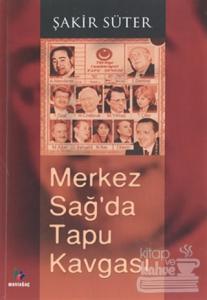 Merkez Sağ'da Tapu Kavgası