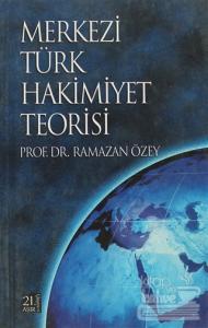 Merkezi Türk Hakimiyet Teorisi