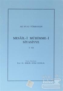 Mesail-i Mühimme-i Siyasiyye 1. Cilt