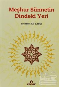 Meşhur Sünnetin Dindeki Yeri