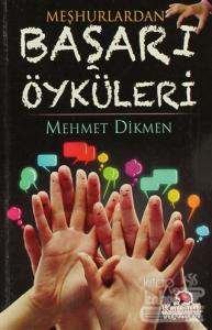Meşhurlardan Başarı Öyküleri