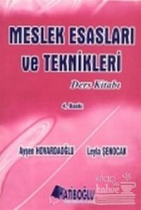 Meslek Esasları ve Teknikleri Ders Kitabı