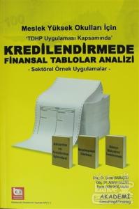 Meslek Yüksek Okulları İçin Kredilendirmede Finansal Tablolar Analizi