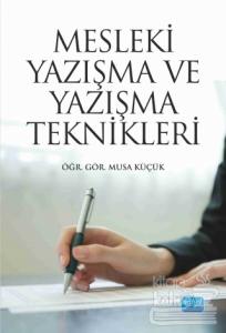 Mesleki Yazışma ve Yazışma Teknikleri