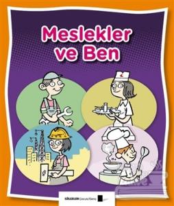 Meslekler ve Ben