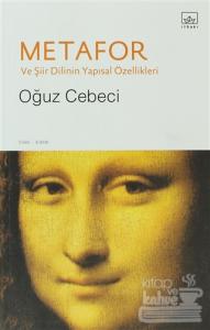 Metafor Ve Şiir Dilinin Yapısal Özellikleri