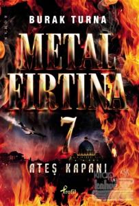 Metal Fırtına 7