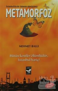 Metamorfoz: İstanbulda Bir Ademin Dönüşümü