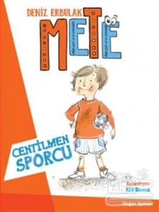Mete - Centilmen Sporcu