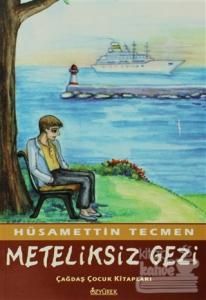 Meteliksiz Gezi