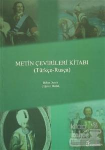 Metin Çevirileri Kitabı (Türkçe - Rusça)