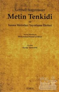Metin Tenkidi ve Yazma Metinleri Yayınlama İlkeleri