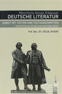 Metinlerle Alman Edebiyatı - Deutsche Literatur