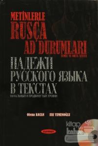 Metinlerle Rusça Ad Durumları