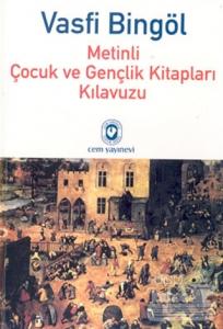 Metinli Çocuk ve Gençlik Kitapları Kılavuzu 3