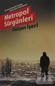 Metropol Sürgünleri