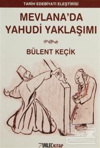 Mevlana'da Yahudi Yaklaşımı