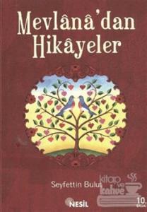 Mevlana'dan Hikayeler
