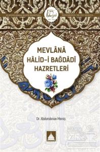 Mevlana Halid-i Bağdadi Hazretleri
