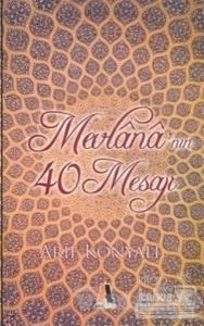 Mevlana'nın 40 Mesajı