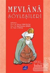 Mevlana Söyleşileri