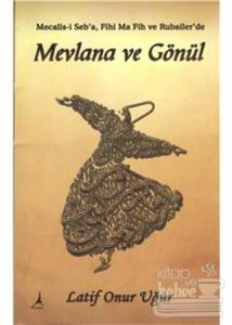 Mevlana ve Gönül