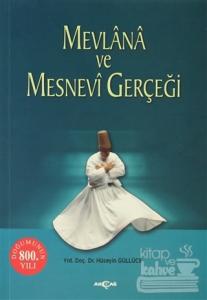 Mevlana ve Mesnevi Gerçeği
