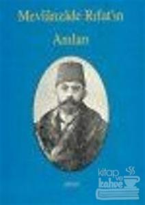 Mevlanzade Rıfat'in Anıları