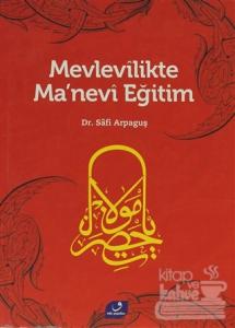 Mevlevilikte Ma'nevi Eğitim