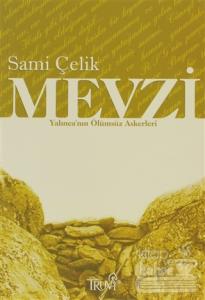 Mevzi Yalınca'nın Ölümsüz Askerleri